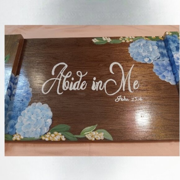 12 x 24 beautiful floral design wood hand painted tray Abide in Me John 15:4 - Picture 4 of 12